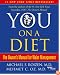 You: On A Diet: The Owner's Manual for Waist Management