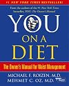 You: On A Diet: The Owner's Manual for Waist Management