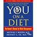 You: On A Diet: The Owner's Manual for Waist Management