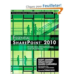 Essential SharePoint 2010: Overview, Governance, and Planning