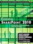Essential SharePoint 2010: Overview, Governance, and Planning