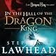 In the Hall of the Dragon King: Dragon King Trilogy, Book 1
