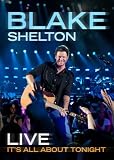 Blake Shelton in the video Blake Shelton Live: It's All About Tonight