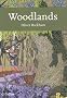 Collins New Naturalist Library (100) - Woodlands
