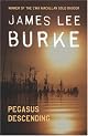 Pegasus Descending: A Dave Robicheaux Novel (Dave Robicheaux Mysteries)