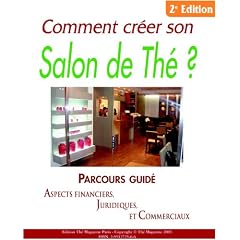 Comment cr�er son salon de th� ?
