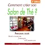 Comment cr�er son salon de th� ?