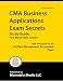CMA Business Applications Exam Secrets Study Guide: CMA Test Review for the Certified Management Accountant Exam