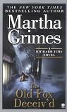 The Old Fox Deceiv'd (Richard Jury Mystery)