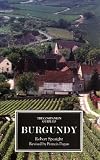 The Companion Guide to Burgundy