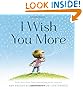 I Wish You More by Amy Krouse Rosenthal