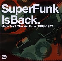 Super Funk Is Back
