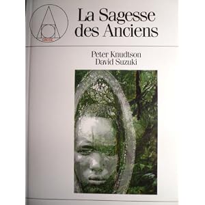 La Sagesse des Anciens