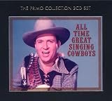All-Time Great Singing Cowboys