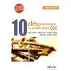 10 cl�s pour r�ussir sa certification QSE : ISO 9001:2008, ISO 14001:2004, OHSAS 18001:2007