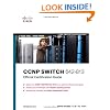 CCNP SWITCH 642-813 Official Certification Guide (Exam Certification Guide)