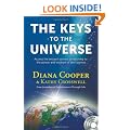 Keys To The Universe : Access the Ancient Secrets by Attuning to the Power and Wisdom of the Cosmos (Book & CD)