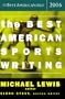 The Best American Sports Writing 2006 (The Best American Series)