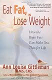 Eat Fat, Lose Weight