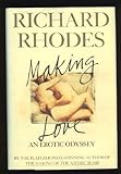 Making love : an erotic odyssey
