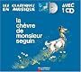 La ch�vre de monsieur Seguin (1CD audio)
