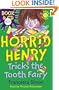 Horrid Henry Tricks the Tooth Fairy (Book & CD)