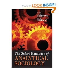 The Oxford Handbook of Analytical Sociology (Oxford Handbooks in Politics & International Relations)
