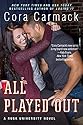 All Played Out: A Rusk University Novel