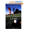 A Gentleman's Game: A Novel