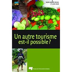 Un autre tourisme est-il possible?