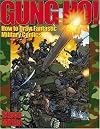 Gung Ho! How to Draw Fantastic Military Comics: How to Draw Fantastic Military Comics
