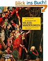 Die Geschichte der V�lkerwanderungen: Zwischen Pioniergeist und Flucht