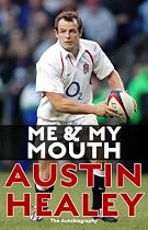 Me and My Mouth: The Austin Healey Story