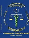 Underwater Forensics Research: Commercial Scientific Diving