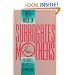 Surrogates and Other Mothers: The Debates over Assisted Reproduction