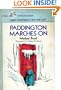 Paddington Marches on