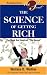 The Science of Getting Rich: The Book That Inspired 