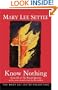 Know Nothing: Book III of the Beulah Quintet (Beulah Quintet/Mary Lee Settle, Bk 3)