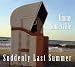 Music : Suddenly Last Summer