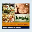 Music from the Shrines of Ajmer & Mundra