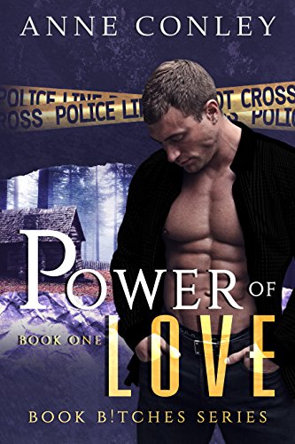 Power of Love (Book B!tches 1)