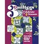 3 Quilters Celebrate the 4 Seasons