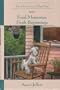 Fond Memories, Fresh Beginnings (The Tales from Grace Chapel Inn Series #32)
