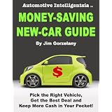 Automotive Intelligentsia Money-Saving New-Car Guide'