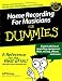 Home Recording for Musicians for Dummies Home Recording for Musicians for Dummies