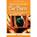 Schlingen, die zum Leben f�hren - Der Darm: Bl�hungen, Verstopfung, Durchfall, Pilzbefall, Darmkultur, Darmsanierung selbst durchf�hren