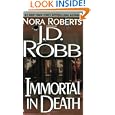 Immortal in Death (In Death, Book 3) by J.D. Robb