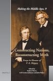 Constructing nations, reconstructing myth : essays in honour of T.A. Shippey
