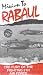 Mission To Rabaul: The Fury Of The Fighting 5th Air Force