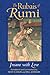 The Rubais of Rumi: Insane with Love